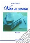 Vite di carta libro