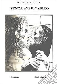 Senza aver capito libro