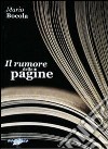 Il rumore delle pagine libro