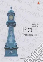 Po 210 (POLONIO) libro