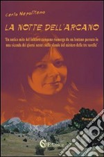 La notte dell'arcano libro