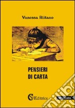 Pensieri di carta libro