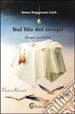 Sul filo del tempo libro