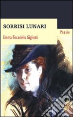 Sorrisi lunari libro