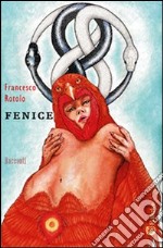 Fenice libro