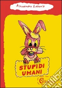 Stupidi umani