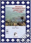 Elementi di cicrobiologia ambientale. Per le Scuole superiori. Con espansione online. Vol. 1: Le acque libro