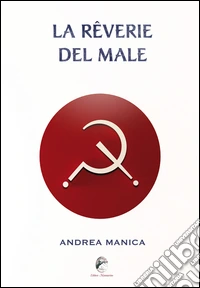 La rêverie del male libro