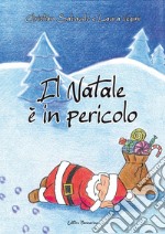 Il Natale è in pericolo