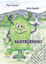 Mostrorfano libro