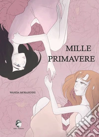 Mille primavere