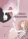 Mille primavere libro