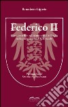 Federico II. Ebrei, castelli e ordini monastici in Puglia nella prima metà del XIII secolo libro
