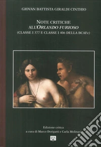 Note critiche all'«Orlando Furioso» (Ferrara, Biblioteca Ariostea, Cl. I 377, 6 e Cl. I 406) libro