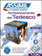 Perfezionamento del tedesco. Con 4 CD Audio. Con CD Audio formato MP3 libro