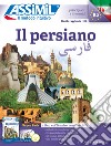 Il persiano. Con 4 CD-Audio. Con Contenuto digitale per download libro di Halbout Dominique Karim Muhammad-Hossein