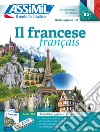 Il francese. Con USB formato MP3 libro