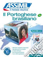 Il portoghese brasiliano. Con audio MP3 su memoria USB libro