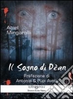 Il sogno di Dèan