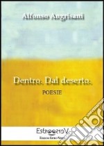 Dentro. Dal deserto