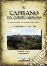 Il capitano da questo mondo libro