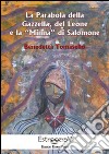 La parabola della Gazzella, del Leone e la Minna di Salomone libro