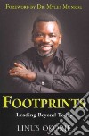 Footprints. Leading beyond today libro