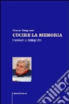 Cucire la memoria libro