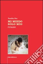 Mi miedo sólo mío libro