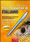 Come prepararsi a superare la prova nazionale di italiano. Prove nazionali INVALSI. Quaderni operativi. Per la Scuola media libro