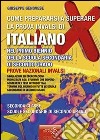 Come prepararsi a superare la prova INVALSI di italiano. Per il biennio delle Scuole superiori libro di Genovese Giuseppe