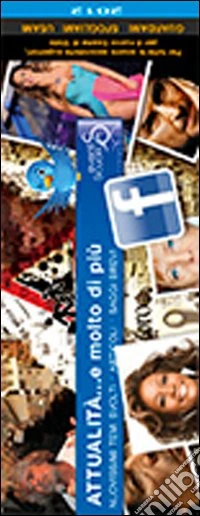 Attualità... e molto di più. Nuovissimi temi svolti; articoli; saggi brevi libro