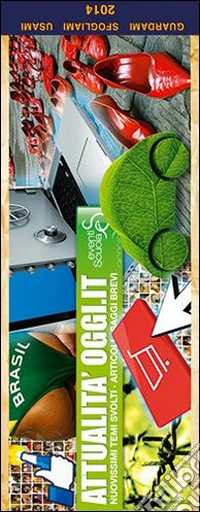 Attualità oggi.it. Temi di attualità per l'esame di stato libro