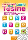 Il nuovissimo libro delle tesine. Per la Scuola media libro