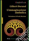 L'immaginazione simbolica libro