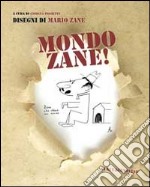 Mondo Zane