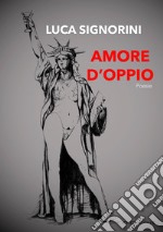 Amore d'oppio libro