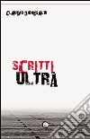 Scritti ultrà libro