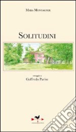 Solitudini. Omaggio a Goffredo Parise