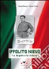 Ippolito Nievo. «La biografia di un italiano» libro