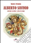 Alberto Savinio. Scrittore ipocrita e privo di scopo libro