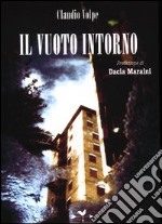 Il vuoto intorno libro