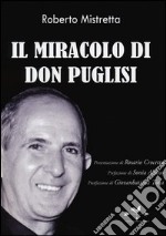 Il miracolo di don Puglisi libro