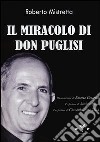 Il miracolo di don Puglisi libro