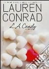 L. A. Candy libro