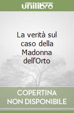 La verità sul caso della Madonna dell'Orto, Nicolò D'Amico