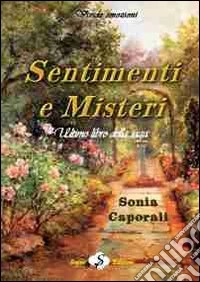 Sentimenti e misteri
