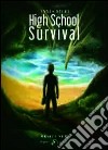 High School Survival. Ediz. italiana libro