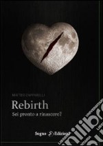 Rebirth libro