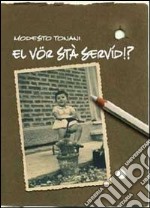 El vor stà servid!? libro